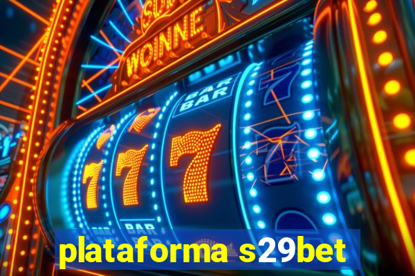 plataforma s29bet